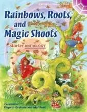 Oxford Literacy Web Starter Anthology Rainbows Roots and Magic Shoots