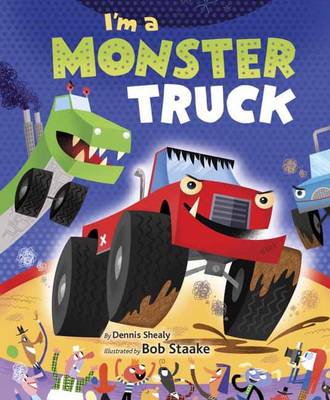 I'm A Monster Truck