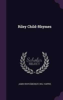 Riley Child-Rhymes
