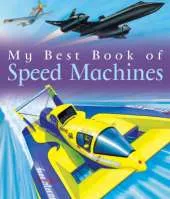 My Best Book Of Speed Machines