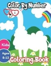 Color By Number Kids Ages 8-12 Coloring Book: 50 Unique Color By Number Design for drawing and coloring Stress Relieving Designs for Adults Relaxation Creative haven color by number Books