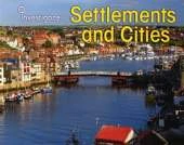 Settlements and Cities