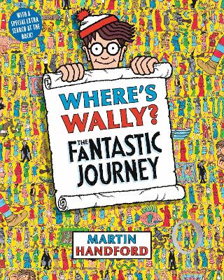 Where's Wally? The Fantastic Journey: A Perfect Search-and-Find Present!