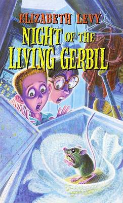 Night of the Living Gerbil