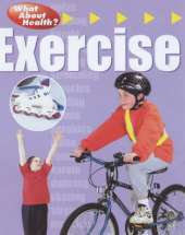What About Health?: Exercise