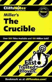 Notes on Miller's "Crucible"