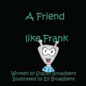A Friend Like Frank
