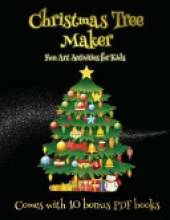 Fun Art Activities for Kids (Christmas Tree Maker): This book can be used to make fantastic and colorful christmas trees. This book comes with a collection of downloadable PDF books that will help your child make an excellent start to his/her education.