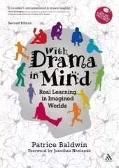 With Drama in Mind: Real Learning in Imagined Worlds