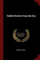 Fabled Stories from the Zoo