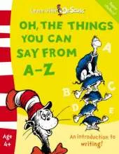 Oh, The Things You Can Say From A-Z: The Back to School Range