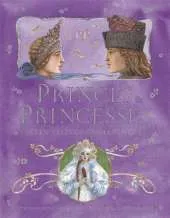 Princes and Princesses: Seven Tales of Enchantment