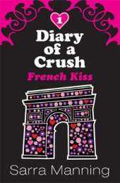Diary of a Crush: French Kiss