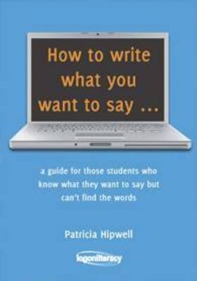 How to Write What You Want to Say