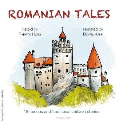 Romanian Tales: 18 famous and traditional children stories