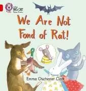 We Are Not Fond of Rat: Band 02b/Red B
