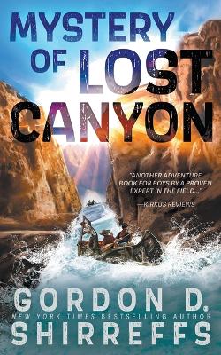 Mystery of Lost Canyon: A Young Adult Adventure