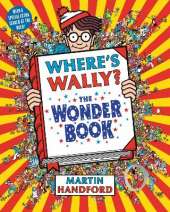 Where's Wally? The Wonder Book: From the original search-and-find series – a magical puzzle book with dragons, toys, clowns and cake, perfect present for boys and girls and teenage fans