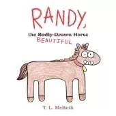 Randy, the Badly Drawn Horse