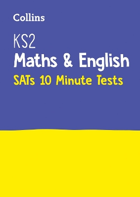 KS2 Maths and English SATs 10-Minute Tests: For the 2027 Tests