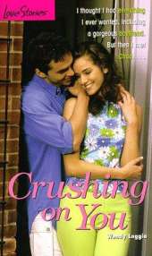 Crushing on You
