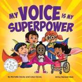My Voice is My Superpower