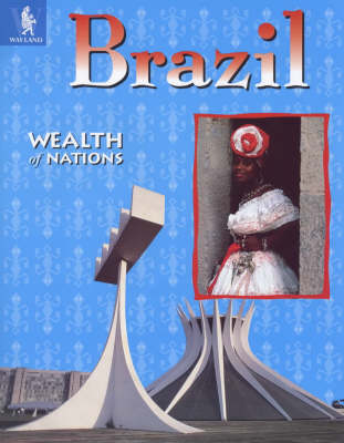 Wealth Of Nations: Brazil