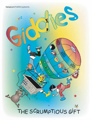 The Giddies: The Scrumptious Gift