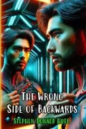 The Wrong Side of Backwards: Wee, Wicked Whispers: Collected Short Stories 2007 - 2008