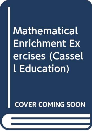 Mathematical Enrichment Exercises: A Teacher's Guide
