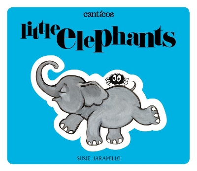 Little Elephants / Elefantitos: A bilingual lift-the-flap book