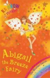 Abigail The Breeze Fairy: The Weather Fairies Book 2