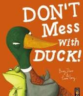 Don't Mess With Duck!