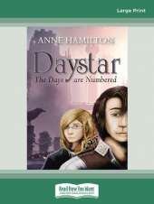 Daystar: The Days are Numbered