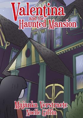 Valentina and the Haunted Mansion