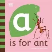 A is for Ant