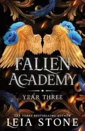 Fallen Academy Year Three: An Exciting YA Fantasy and Dark Academia Romance (Fallen Academy Book 3)