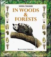 In Woods and Forests