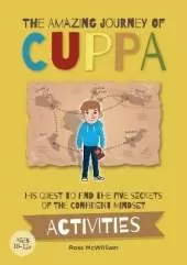 The Amazing Journey of Cuppa (Activity Book): His Quest to Find the Five Secrets of the Confident Mindset