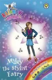 Rainbow Magic: Miley the Stylist Fairy: The Pop Star Fairies Book 4