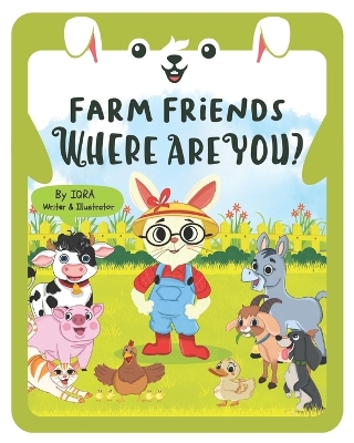 Farm Friends, Where Are You?