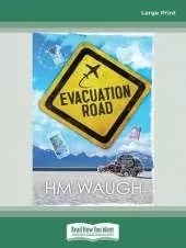 Evacuation Road