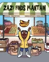 Zazi Finds Plantain