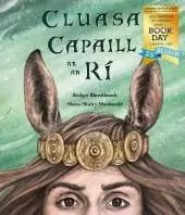 Cluasa Capaill ar an Ri - World Book Day Pack: World Book Day Pack