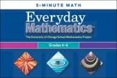Everyday Mathematics, Grades 4-6, 5-Minute Math