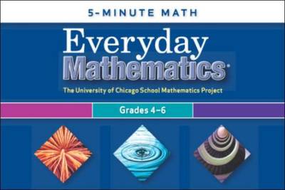 Everyday Mathematics, Grades 4-6, 5-Minute Math