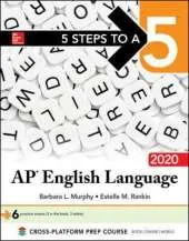 5 Steps to a 5: AP English Language 2020