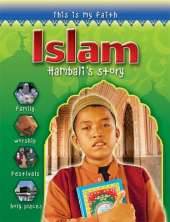 This Is My Faith: Islam