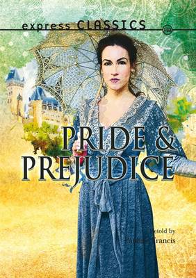 Express Classics: Pride and Prejudice
