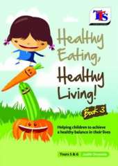 Healthy Eating, Healthy Living
